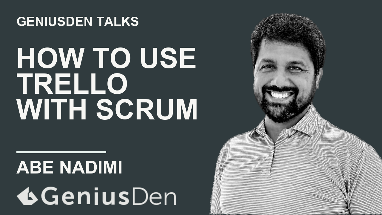 How to Use Trello with Scrum with Abe Nadimi presentation artwork