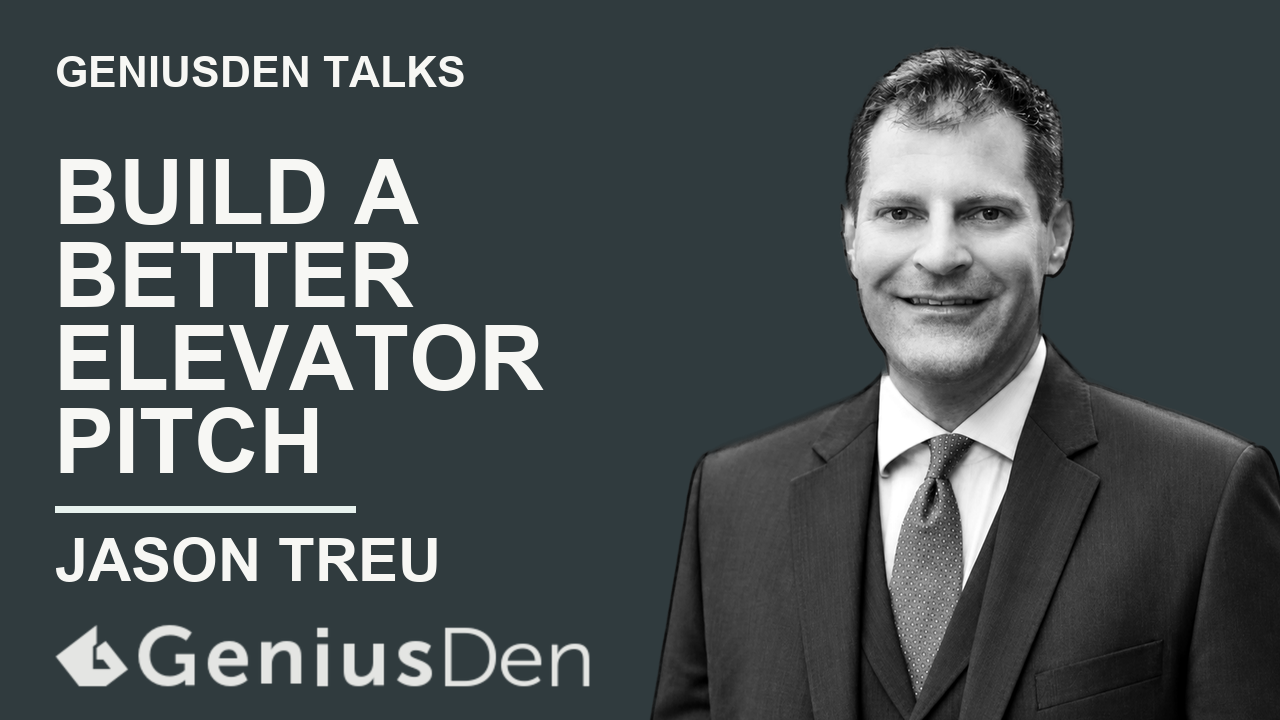 What Do You Do? A Better Elevator Pitch with Jason Treu presentation artwork