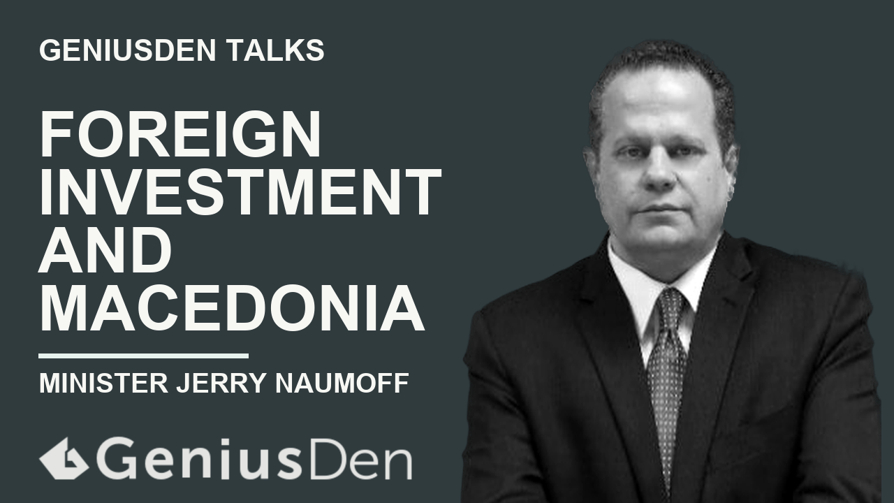 Foreign Investment and Macedonia with Minister Jerry Naumoff presentation artwork