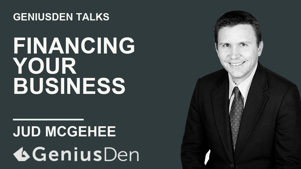 Financing Your Business with Jud McGehee presentation artwork